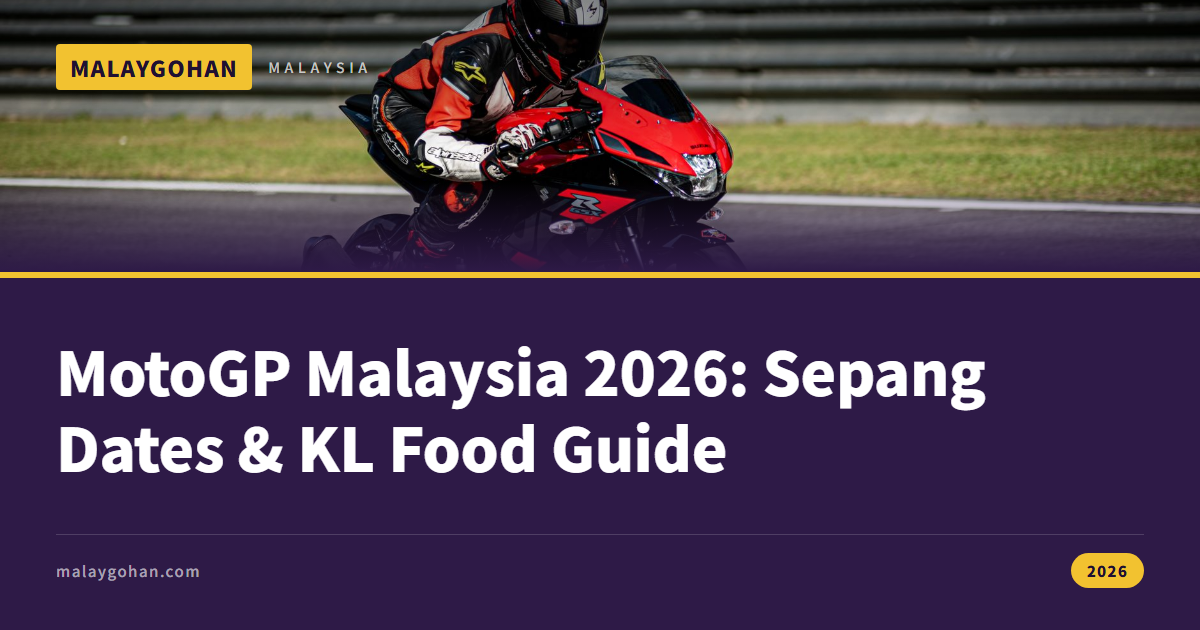 MotoGP Malaysia 2026: Sepang Dates & KL Food Guide